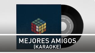 Arevalo - Mejores Amigos [Karaoke Version] (Cover)