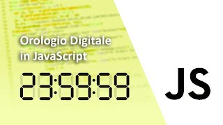 Orologio Digitale in JavaScript