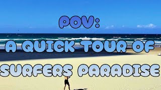 POV: Surfers Paradise Walk Tour | Cavill Ave to Beachfront 🌴🌊
