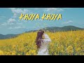 Music Flicks Khoya Khoya Official Music Video