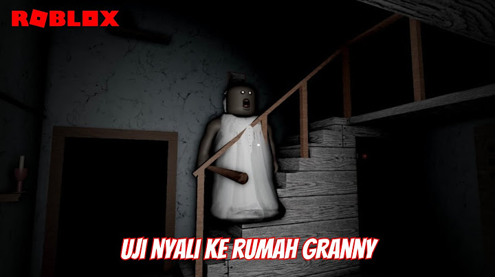 UJI NYALI KE RUMAH GRANNY👵🏻 | ROBLOX GRANNY MULTIPLAYER
