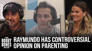 Raymundo Thinks Amy & Eddie Make Parenting Harder Than It Really Is