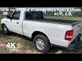 Replacing The Starter On A 2008 Ford Ranger 2.3l 4cyl