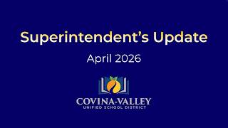 Covina-Valley Unified School District | Superintendent Update Video April 2026 (Mandarin)