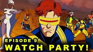 X-MEN 97 Ep 9 WATCH PARTY & DISCUSSION