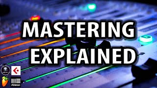 Mastering Explained  How To Master A Song