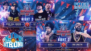 【過去大会フル公開】NJPW STRONG / Independence Day – Day 2 / Night 3
