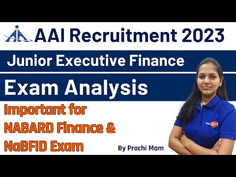 AAI JE Finance 2023 Exam Analysis || Important for NABARD Finance and NaBFID Exam | By Prachi Mam