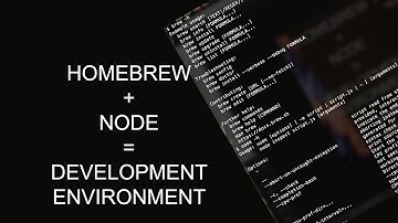 Installing Homebrew and Node - Setting up a Web Development Environment on Your Computer