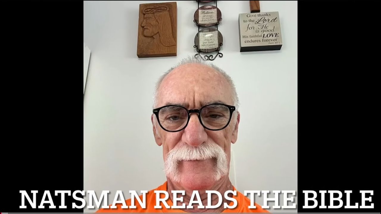 NatsMan Reads The Bible “508”