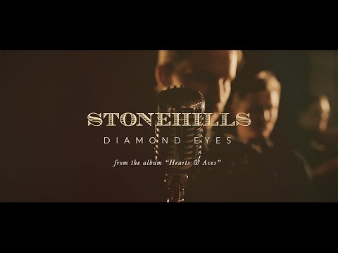 Stonehills - Diamond Eyes (Official Music Video)