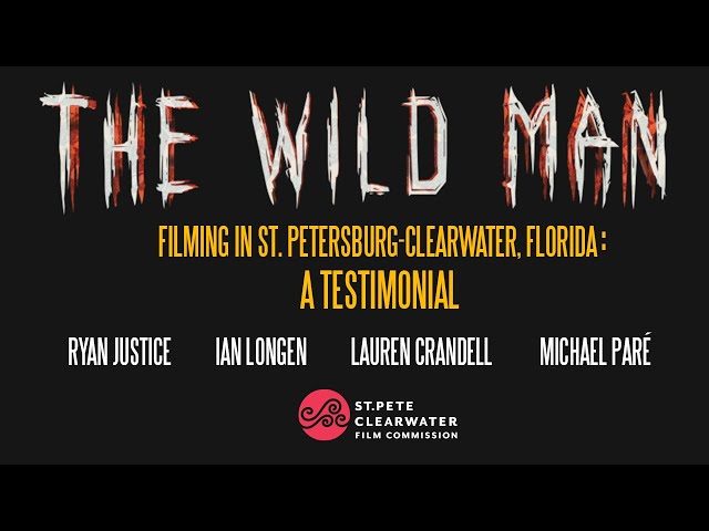 The Wild Man: A Testimonial, Filming in St. Petersburg-Clearwater, Florida