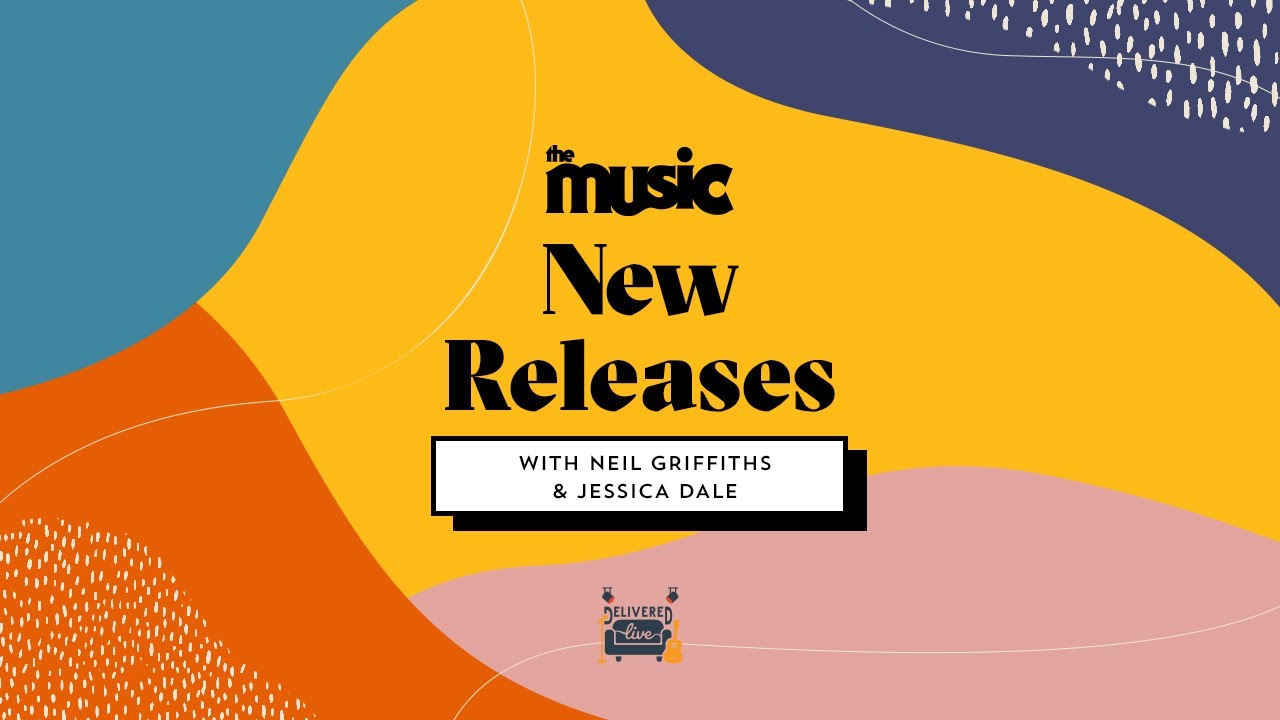 The Music New Releases with Neil & Jessica September 18