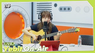 Yebit (예빛) - On-Air | K-Pop Live Session | Super K-Pop