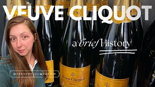 A Brief History of Veuve Clicquot