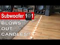 Subwoofers blowing out candles massive svs pb16 ultras