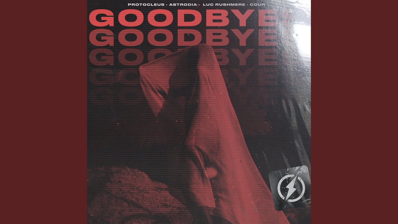 Watch Goodbyes (feat. Cour) on YouTube Watch Goodbyes (feat. Cour) on YouTube