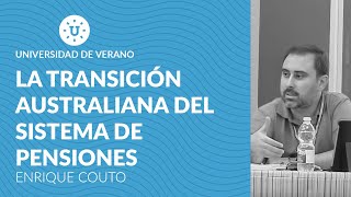 La transición australiana del sistema de pensiones - Enrique Couto