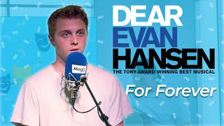 Sam Tutty: 'For Forever' From Dear Evan Hansen