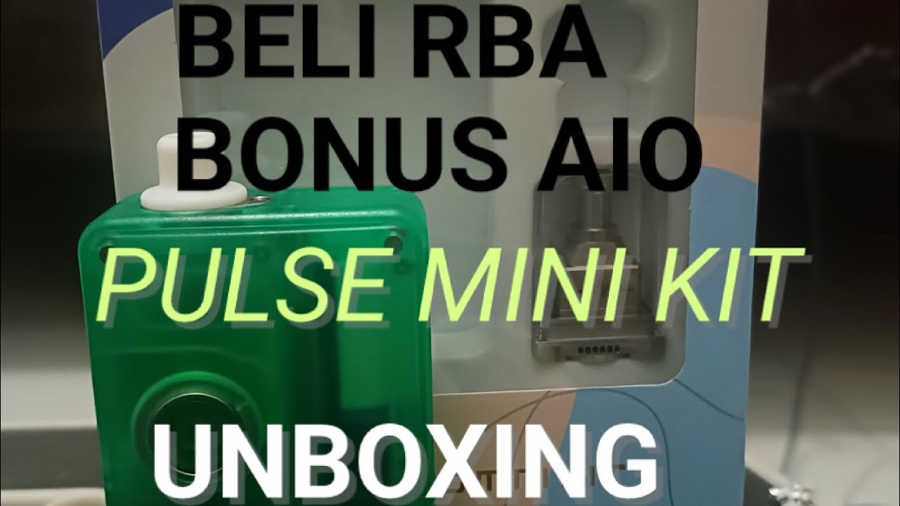 BELI RBA DAN BORO BONUS DEVICE | PULSE MINI KIT AIO | UNBOXING