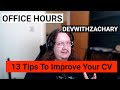 13 Tips To Improve Your CV - Tech Office Hours Episode 1