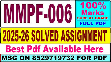 MMPF 006 solved assignment 2025-26 || mmpf 006 solved assignment 2026 in English || ignou mmpf6