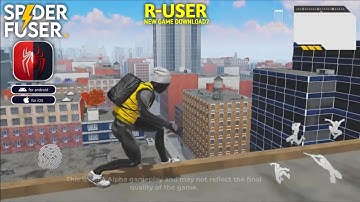 New Update Spider Man R-User New Game Android & iOS Download? | Spider Fuser Mobile