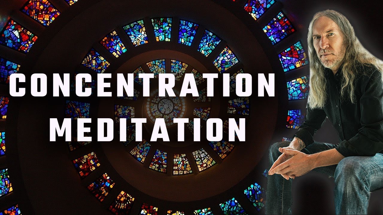 Concentration Meditation: A Tactical Guide To Lasting Focus