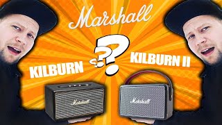 Marshall Kilburn 2 обзор. Сравнение kilburn ii vs kilburn.