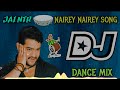 NAIREY NAIREY DJ SONG | ANDHRAWALA DJ SONGS | DJ HARISH FROM GADWAL | JAINTR | WEAR HEADPHONES Mp3 Song