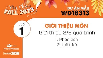 DAM - FA23 - WD18313 - Buổi 1 - Giới thiệu môn học