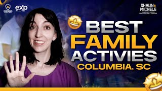 5 FUN THINGS TO DO In Columbia South Carolina With Your Family