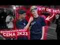 Quanto custa o OUTFIT no CENA2K23 (Vlog entrevista)