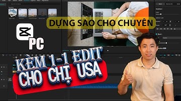 Kèm 1-1 edit video cho chị ở Mỹ và trả lời câu hỏi làm thế nào để chuyên nghiệp hơn