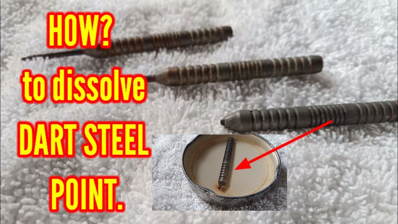 HOW TO DISSOLVE DART STEEL POINT/HOW TO REMOVE STEEL POINT YouTube