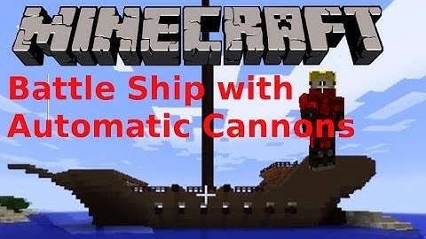 Minecraft Battle Ship With Automatic Cannons!!