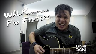 Walk - Foo Fighters (Dani Monteiro Acoustic Cover) chords