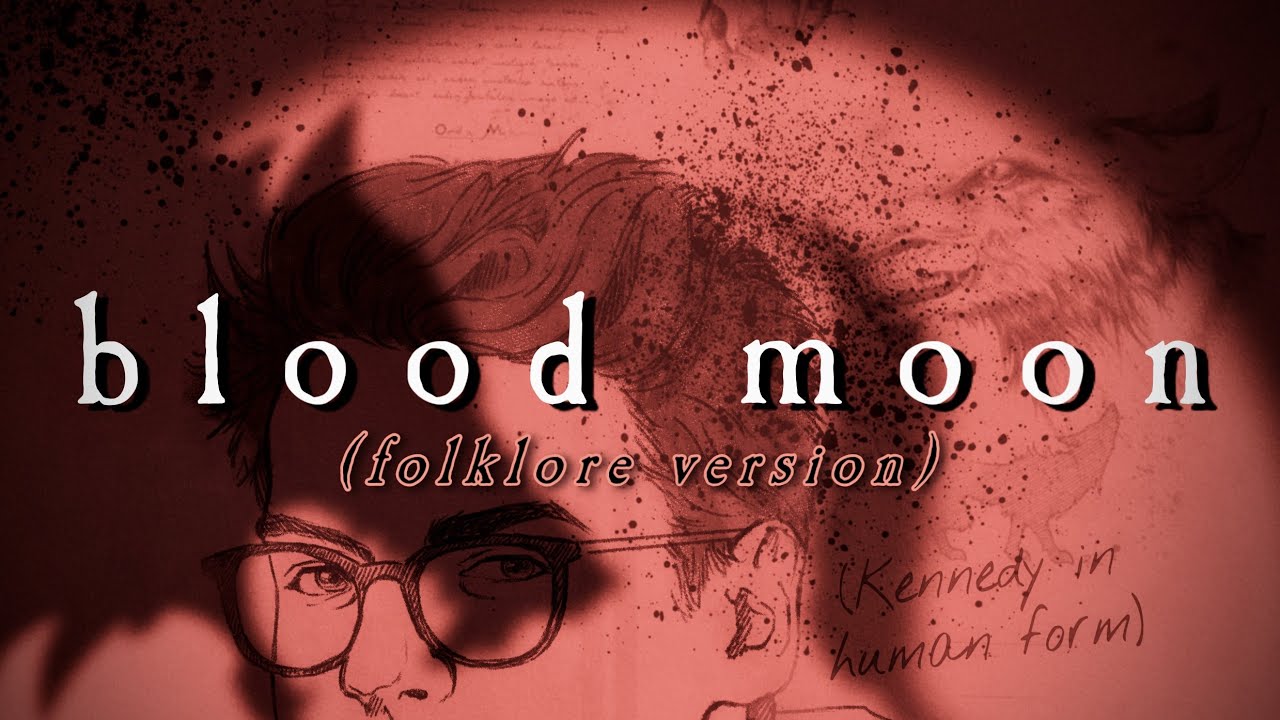 Juniper - Blood Moon (folklore version) (lyric video)