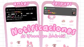 cómo TENER NOTIFICACIONES de IPHONE en Android 2021💖✨ *no sale doble*