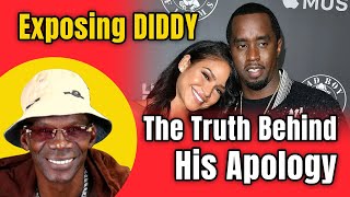Exposing DIDDY: The Truth Behind His Apology