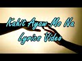 Kahit Ayaw Mo Na - Lyrics Video