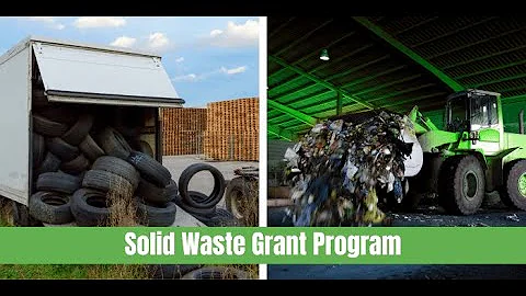 Solid Waste Grant Workshop for 2024 & 2025
