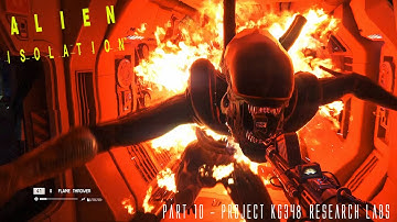 Alien isolation #10 Project KG348 research labs