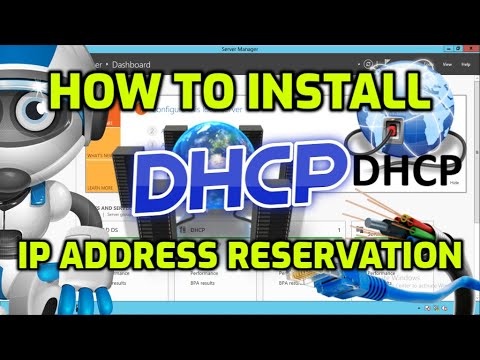 How To Install DHCP In Windows Server 2012 | IP Address Reservation For ...