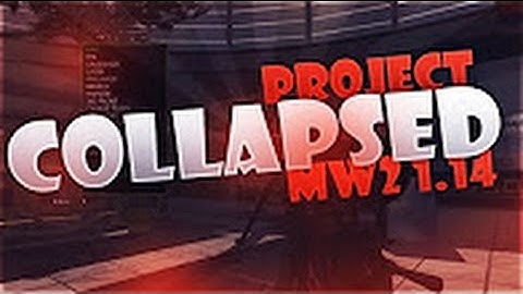 [Mw2/1.14/.ff] (Project Collapsed) Non-Host Menu - Patch/Backup + (Download)