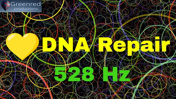 DNA Repair Music: 528 Hz Healing Music, Nerve Regeneration Music, Cell Regeneration 528 Hz