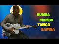 RUMBA / TANGO / MAMBO / SAMBA | Best Relaxing Spanish Guitar Music Ever - Latin Instrumental Music