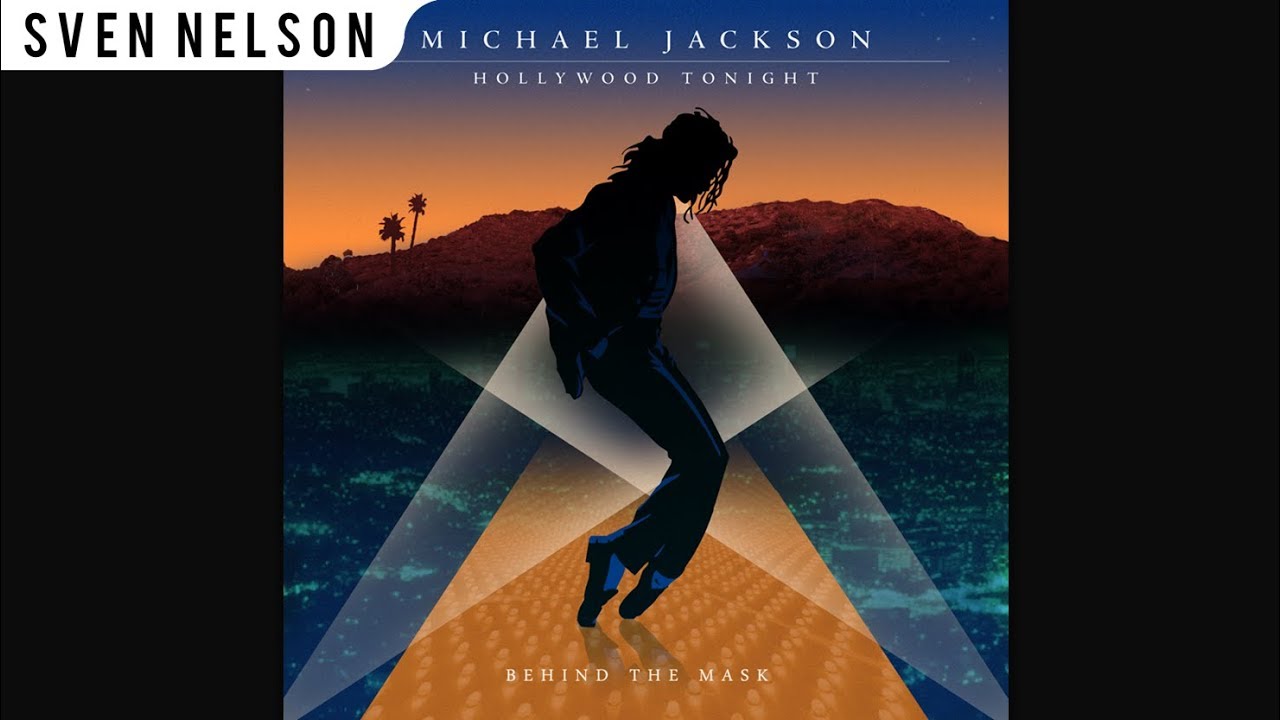 Michael Jackson - 07. Hollywood Tonight (Throwback Mix) [Audio HQ