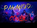 Paranoid | Band Cover | Broken Rock Band