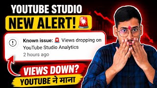 Known issue: 🚨 Views dropping on YouTube Studio Analytics